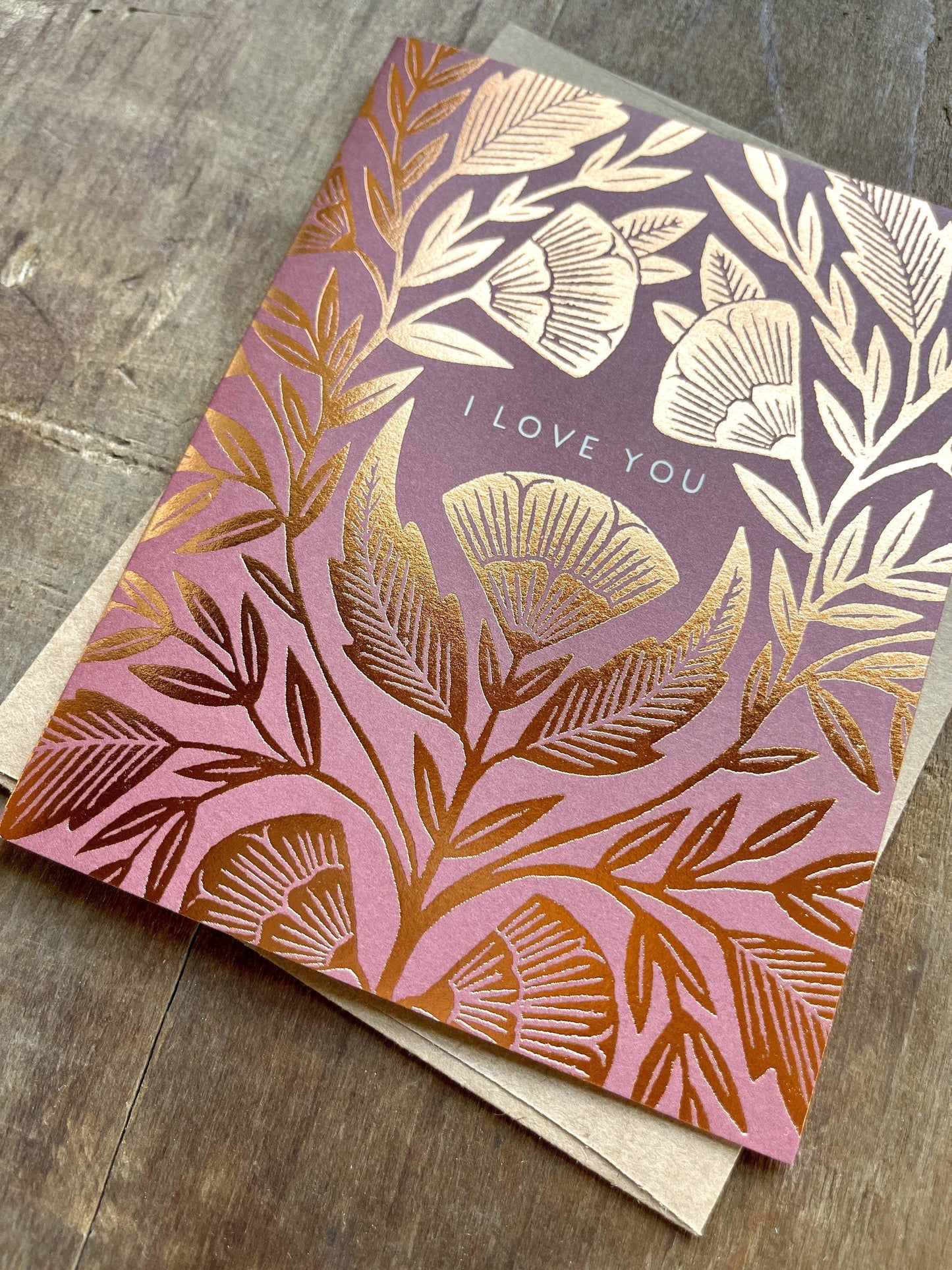 Greeting Card - "I Love You,"