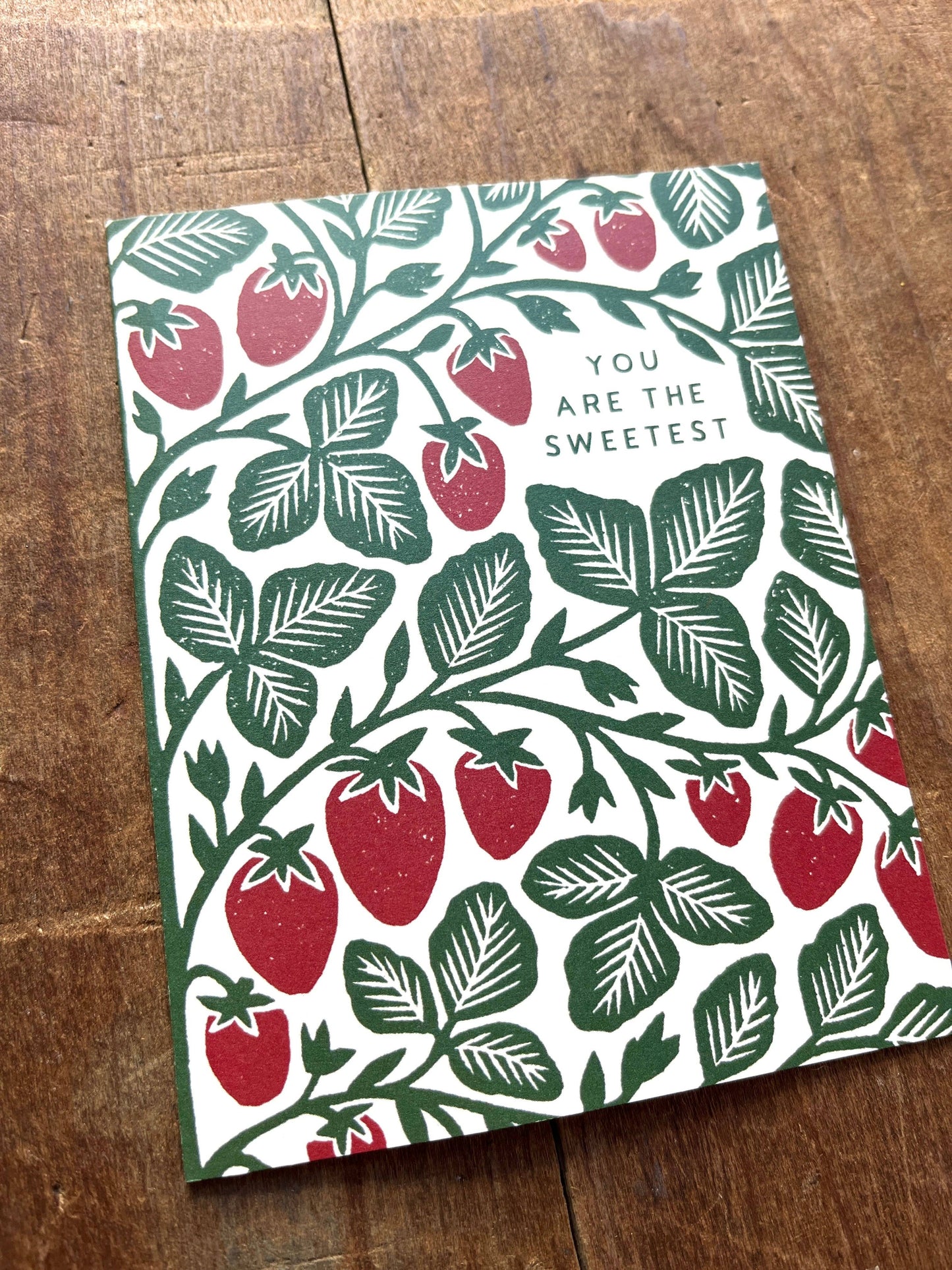 Greeting Card "You Are The Sweetest,"