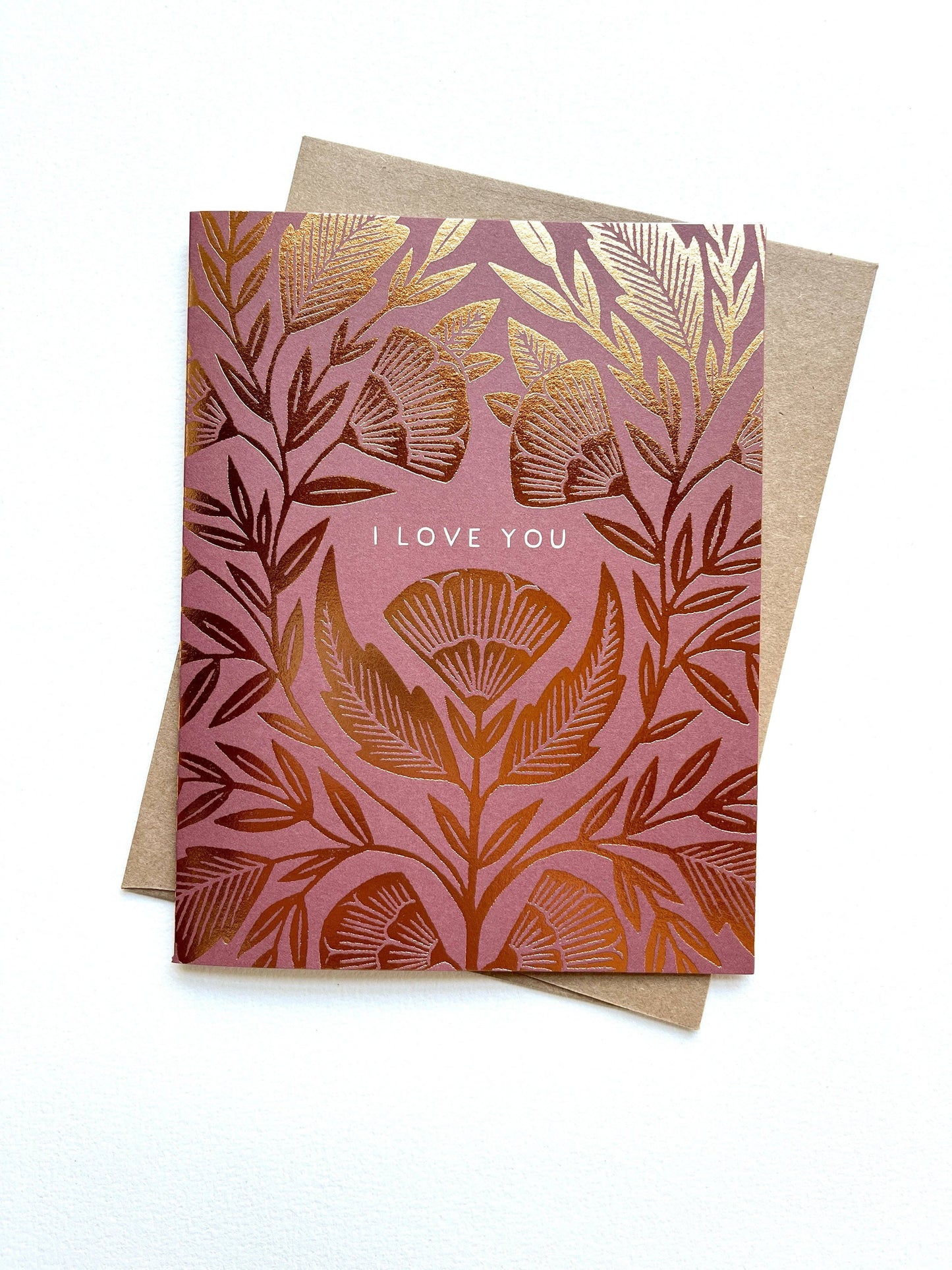 Greeting Card - "I Love You,"