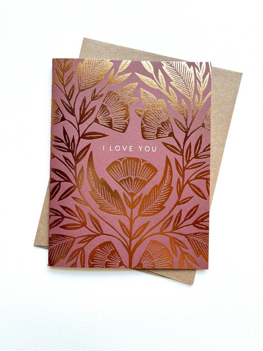 Greeting Card - "I Love You,"
