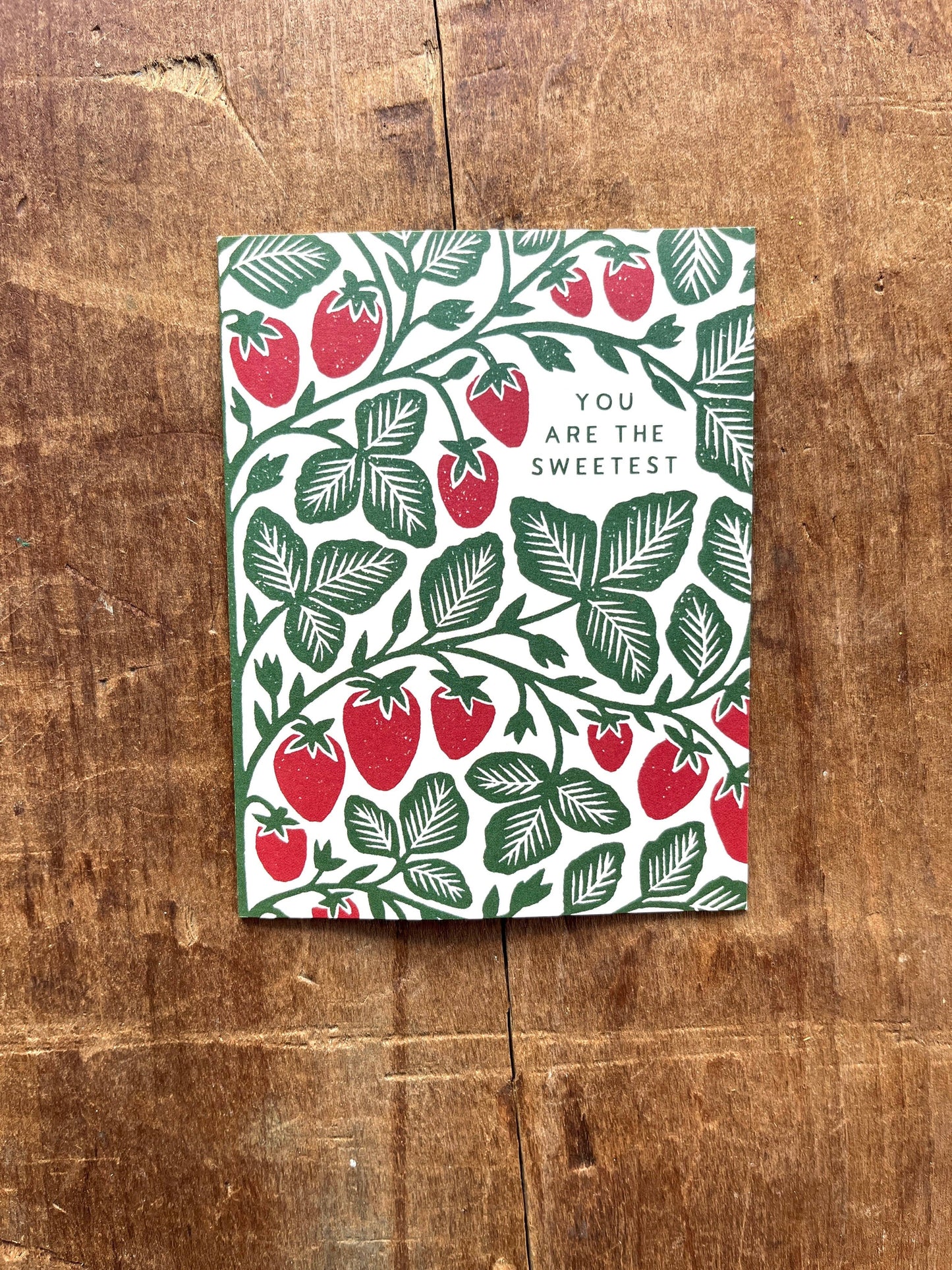 Greeting Card "You Are The Sweetest,"
