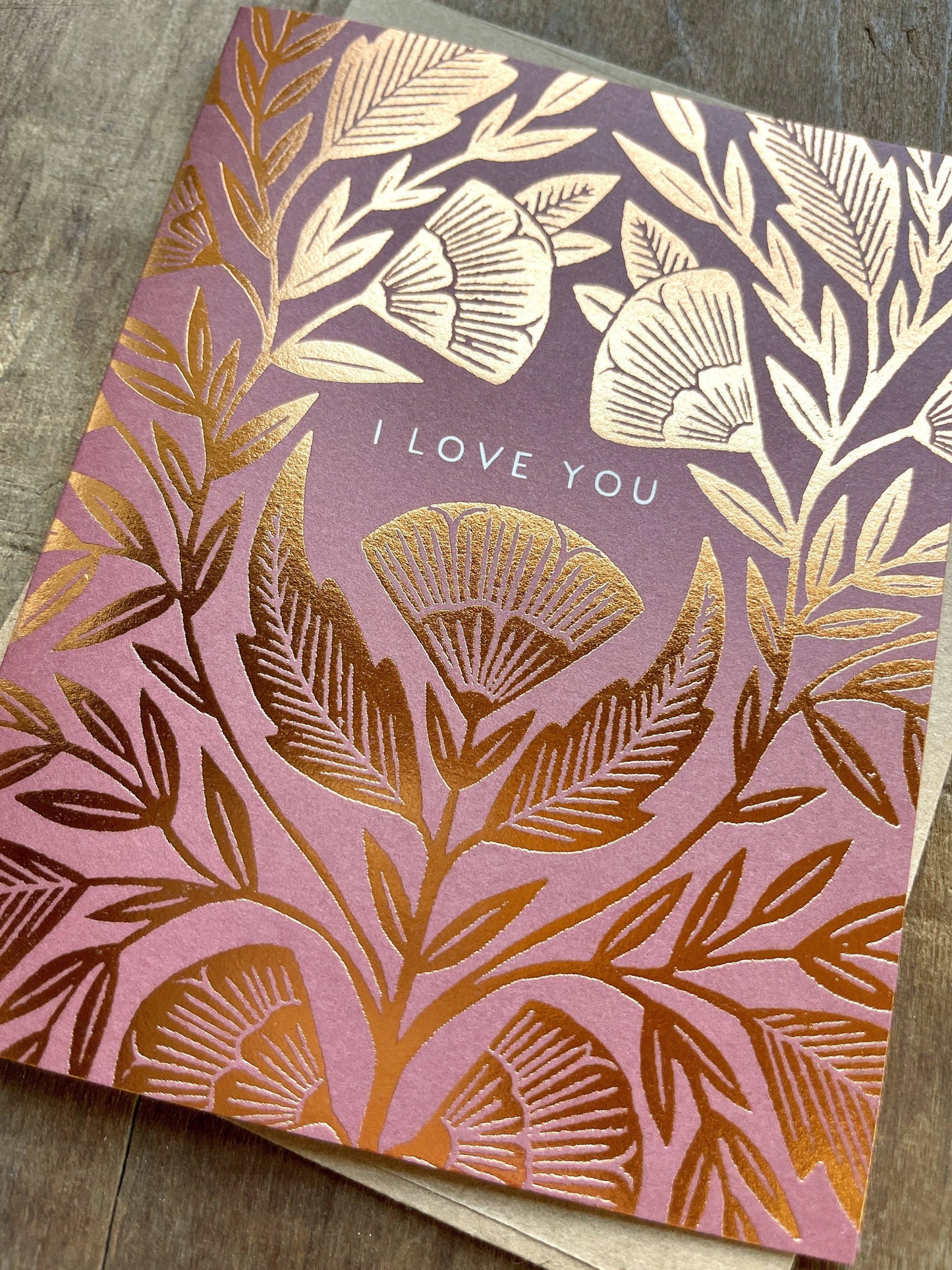 Greeting Card - "I Love You,"
