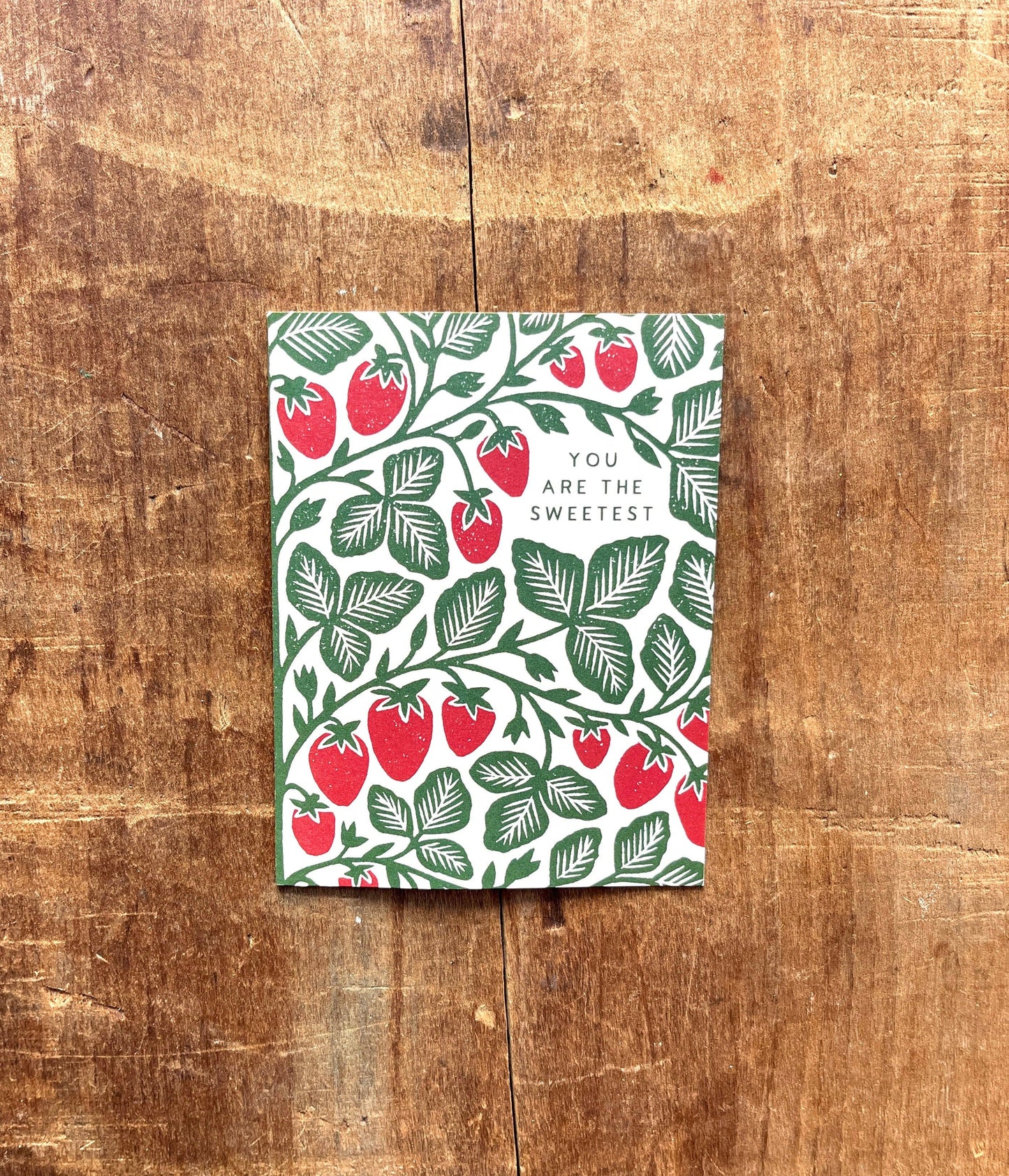 Greeting Card "You Are The Sweetest,"