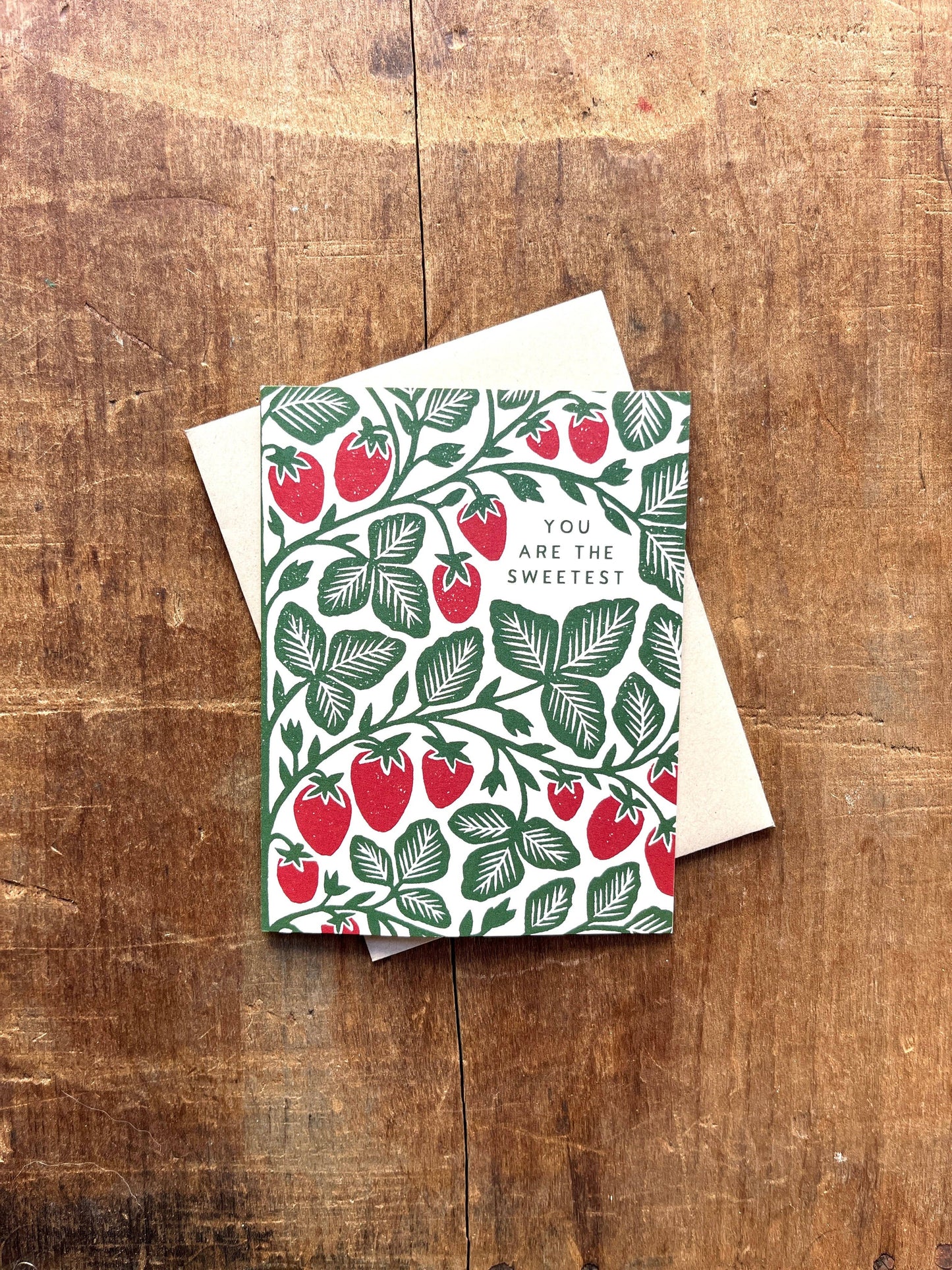 Greeting Card "You Are The Sweetest,"