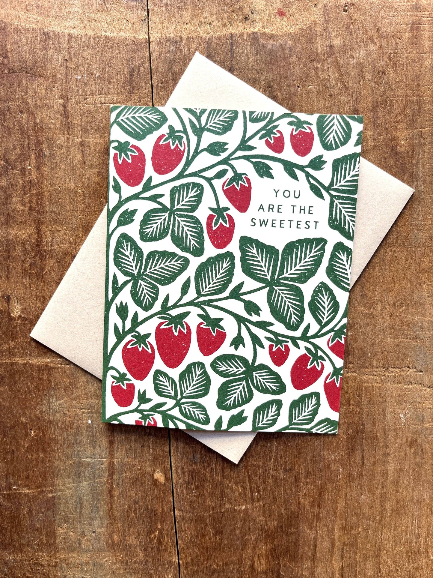 Greeting Card "You Are The Sweetest,"